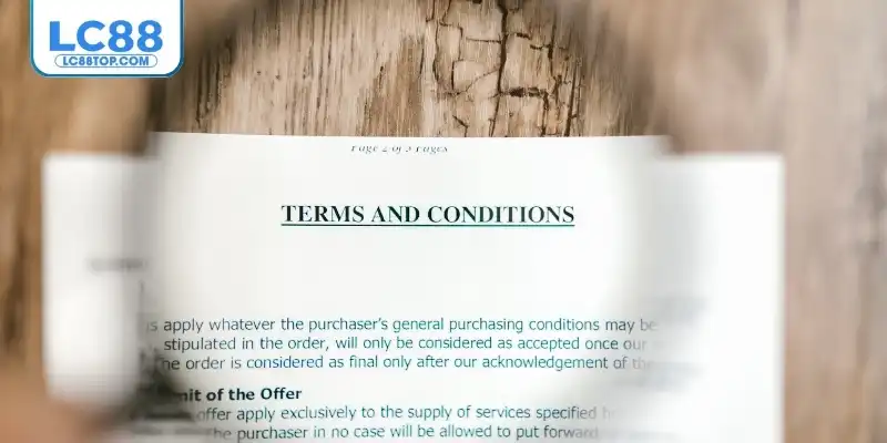 Thông tin chung về điều khoản điều kiện tại nhà cái uy tín